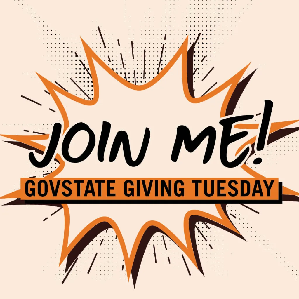 Graphic: "JOIN ME!" and "GOVSTATE GIVING TUESDAY" text in comic style
