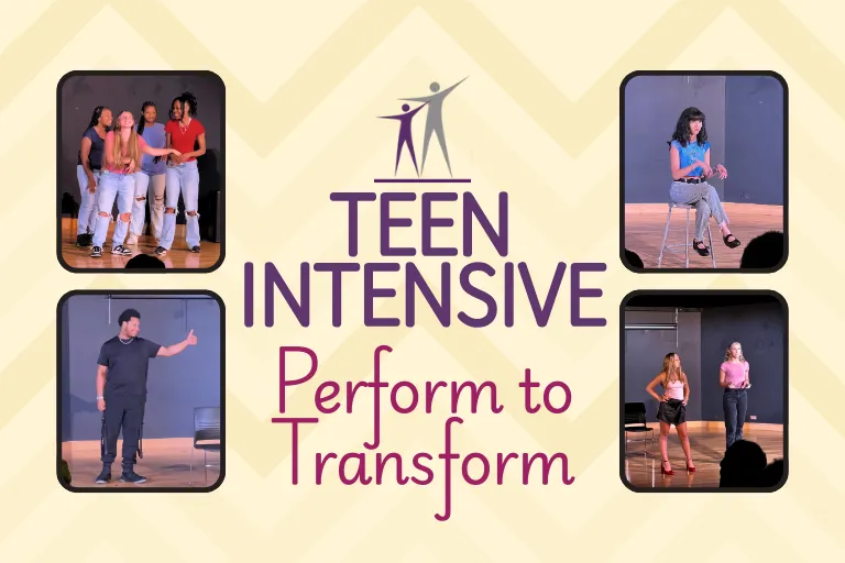 Graphic for a Teen Intensive program with the tagline ‘Perform to Transform,’ featuring four photos of teens performing onstage around the central title