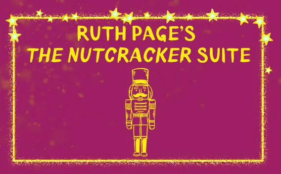 ‘Ruth Page’s The Nutcracker Suite’ text with nutcracker icon on magenta background.