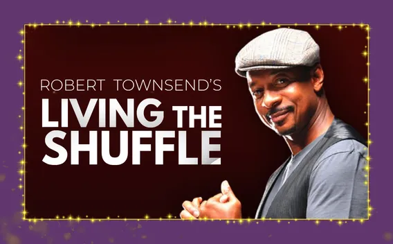 Living the Shuffle promotional graphic featuring Robert Townsend portrait on red background with bold title text