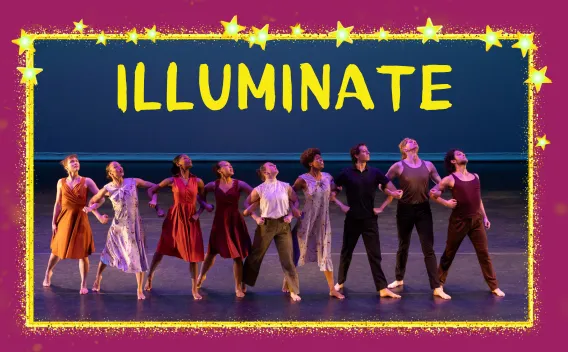 Dancers on a dark stage, framed by a bright, yellow star border. Text reads: ILLUMINATE