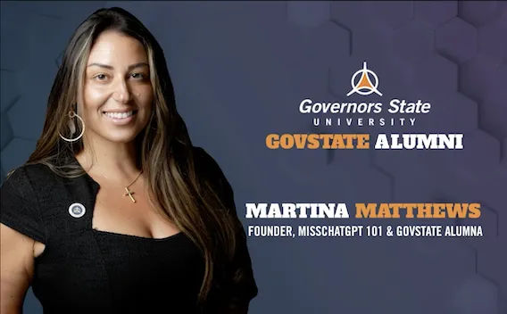 Martina Matthews, Governors State University alumna